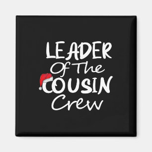 Leader Of The Cousin Crew Christmas Hat Xmas Famil Magnet