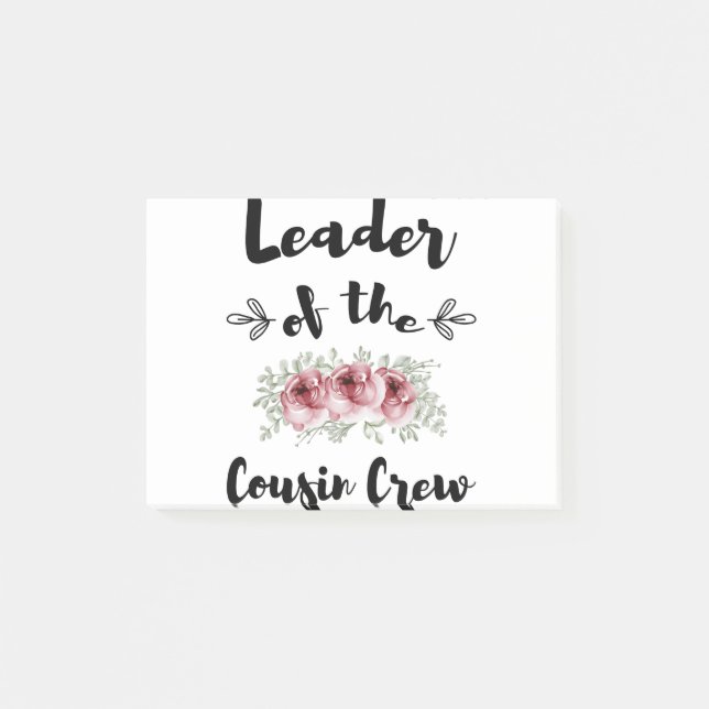 Leader Of The Cousin Crew Funny Cousin Shirt Post-it Notes (Front)