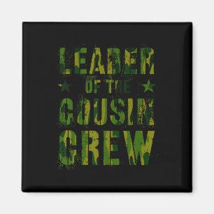 Leader Of The Cousin Crew Funny Grandma Grandpa Ca Magnet