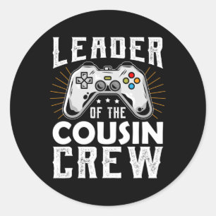 Leader Of The Cousin Crew Kids Shirt Video Game Co Classic Round Sticker
