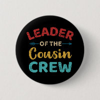 Leader of the cousin crew vintage retro