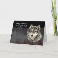 Leader of the Pack Birthday Humor Wolf Animal