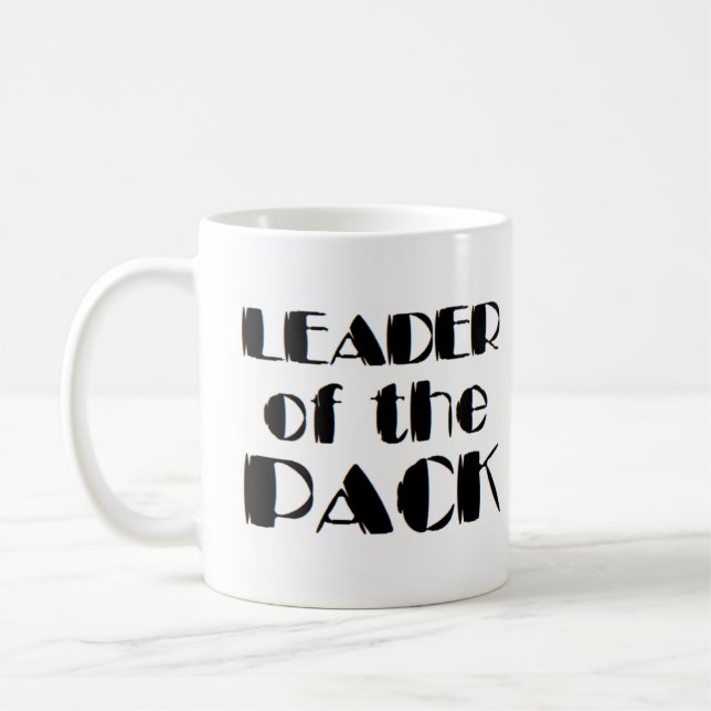 leader of the pack coffee mug (Left)
