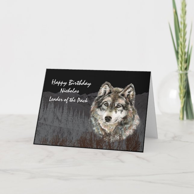 Leader of the Pack Wolf Custom Name Birthday card (Front)