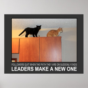 Leaders Make A New Path Poster