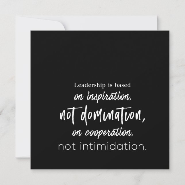 leadership is based on inspiration not domination invitation (Front)