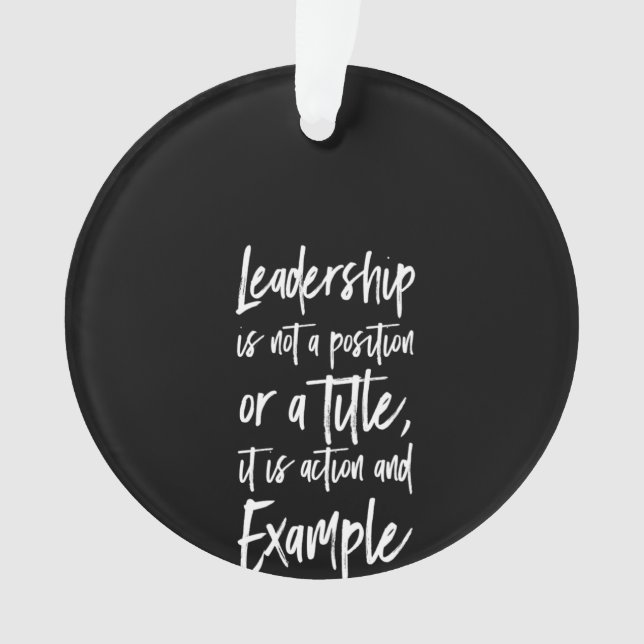 leadership is example ornament (Front)