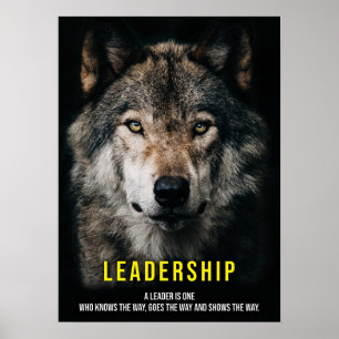 Leadership - Wolf Pack, Alpha Male, Leader Poster