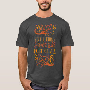 Leaf Autumn Tree Orange Fall Leaves Season T-Shirt
