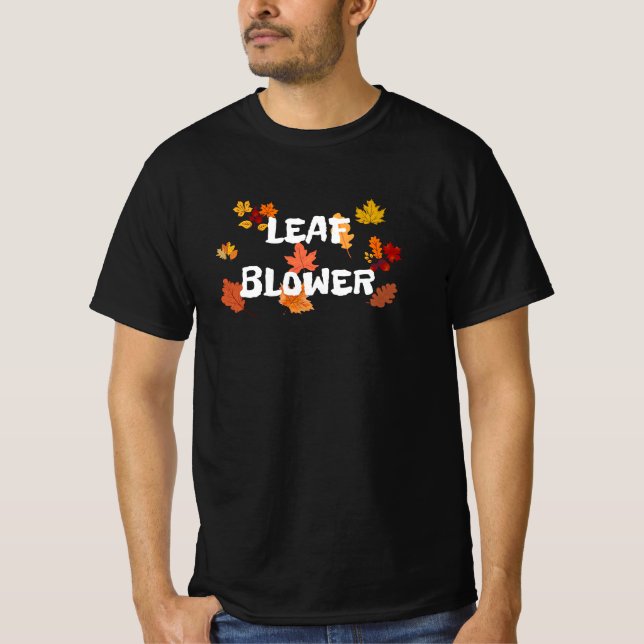 Leaf Blower Fall Costume T-Shirt (Front)