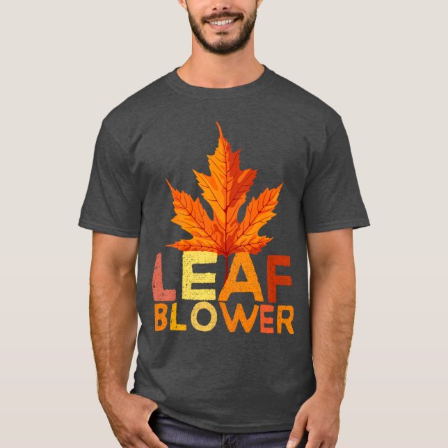 Leaf Blower Halloween T-Shirt (Front)