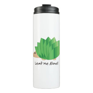 Leaf Me Alone Cute Hedgehog Thermal Tumbler