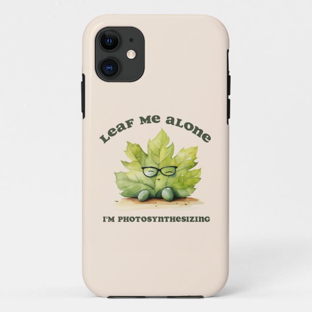 "Leaf Me Alone" Funny Case-Mate iPhone Case (Back)