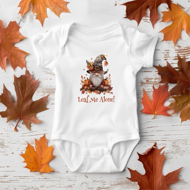Leaf Me Alone! Gnome White Baby Bodysuit (Creator Uploaded)