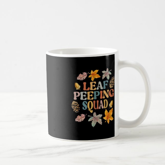 LEAF PEEPER SQUAD Fall Foliage Leaf Peeping Fall S Coffee Mug (Right)