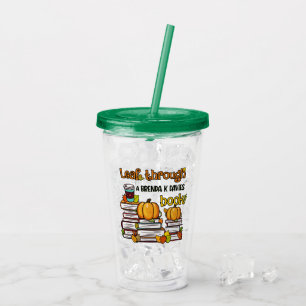 Leaf Through A Brenda K Davies Book Acrylic Tumbler