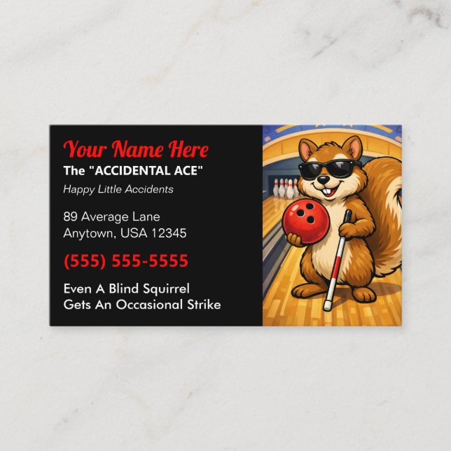 League Bowler “The Accidental Ace” Blind Squirrel Calling Card (Front)
