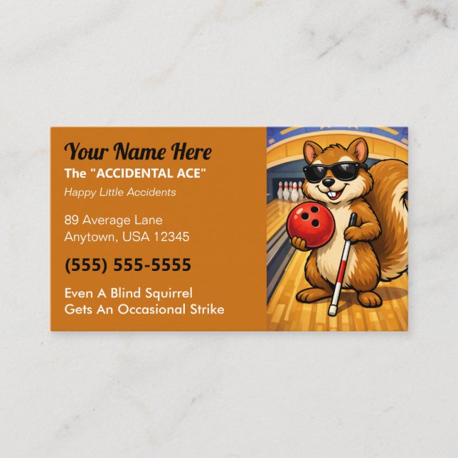 League Bowler “The Accidental Ace” Blind Squirrel Calling Card (Front)