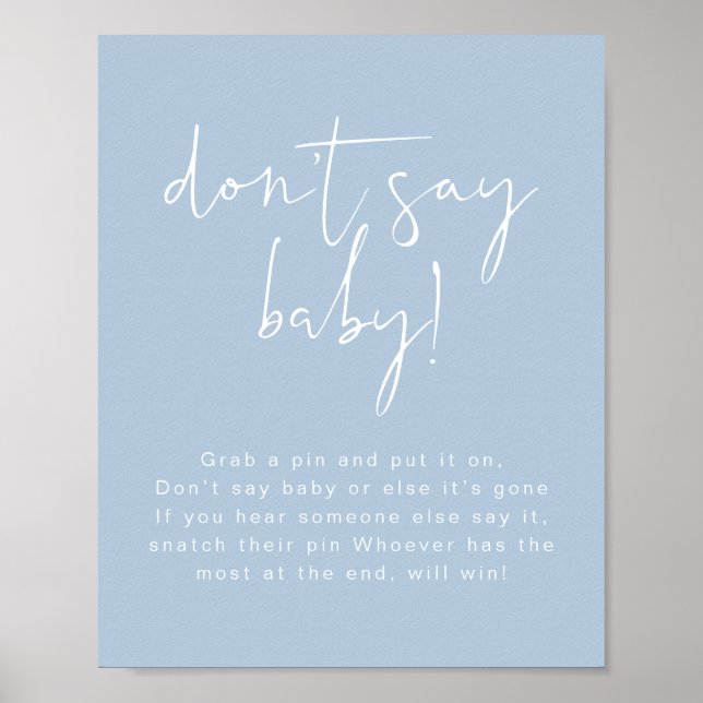 LEAH Vibrant Pastel Dusty Blue Don't Say Baby Sign (Front)
