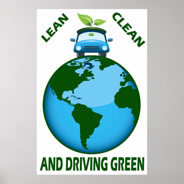 LEAN CLEAN & DRIVING GREEN POSTER (Front)