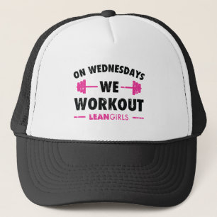 Lean Girls On Wednesdays We Workout Trucker Hat