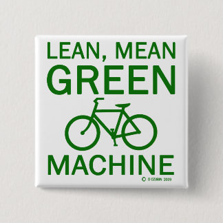 Lean Green Mean Machine 15 Cm Square Badge