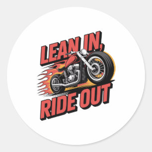Lean in Ride out, Vintage Biker Classic Round Sticker