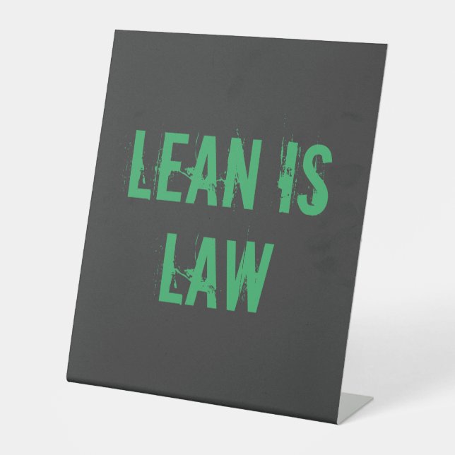 Lean is Law Fitness Personal Trainer Bodybuilding Pedestal Sign (Front)
