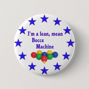 Lean Mean Bocce Machine 6 Cm Round Badge