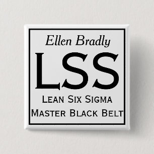 Lean Six Sigma pin with your name