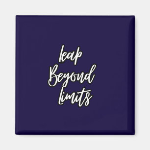 Leap Beyond Limits  Magnet