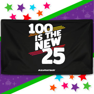 Leap Day 100th Birthday Party New Leap Year Feb 29 Banner