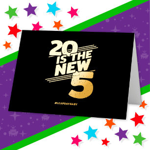 Leap Day 20th Birthday Party New Leap Year Feb 29 Foil Greeting Card