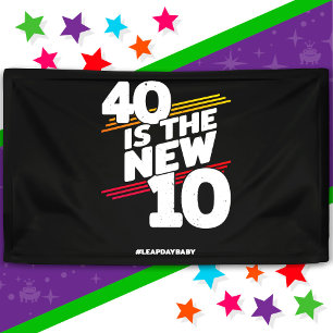 Leap Day 40th Birthday Party New Leap Year Feb 29 Banner