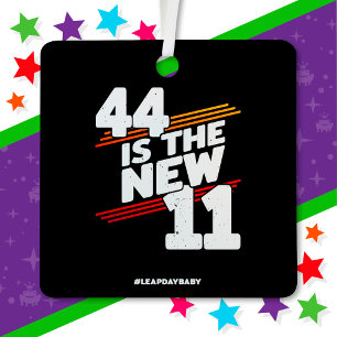 Leap Day 44th Birthday Party New Leap Year Feb 29 Metal Tree Decoration