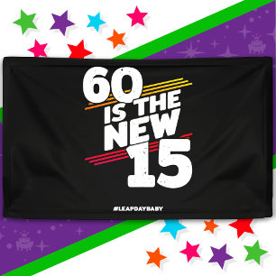 Leap Day 60th Birthday Party New Leap Year Feb 29 Banner