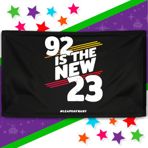 Leap Day 92nd Birthday Party New Leap Year Feb 29 Banner