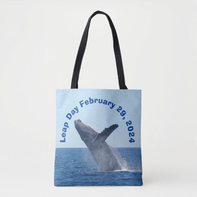 Leap Day February 29, 2024 Tote Bag (Front)