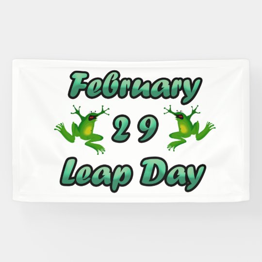 Leap Day February 29 Banner | Zazzle.com.au