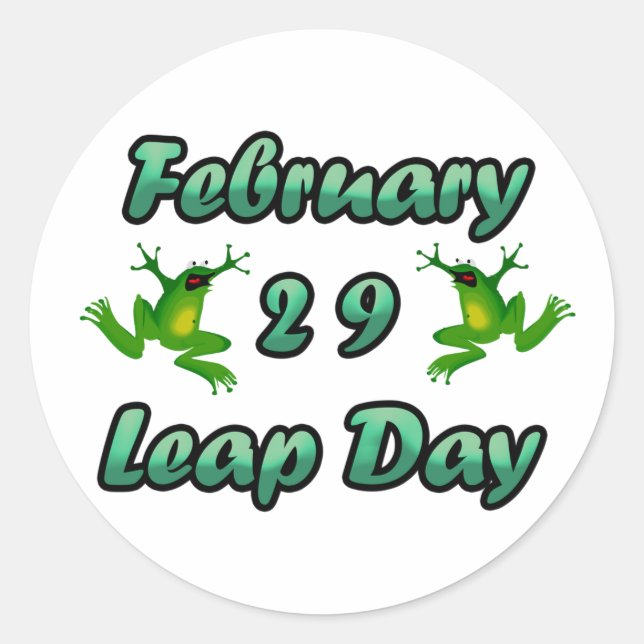 Leap Day February 29 Classic Round Sticker (Front)