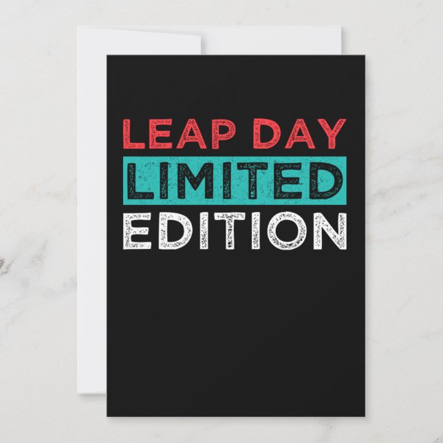 Leap Day Limited Edition February 29 Birthday Gift Invitation (Front)