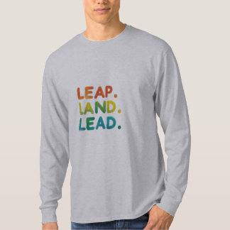 Leap Land Lead T-Shirt