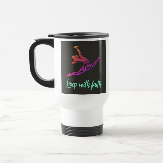 "Leap with Faith" Travel Coffee Mug (Left)