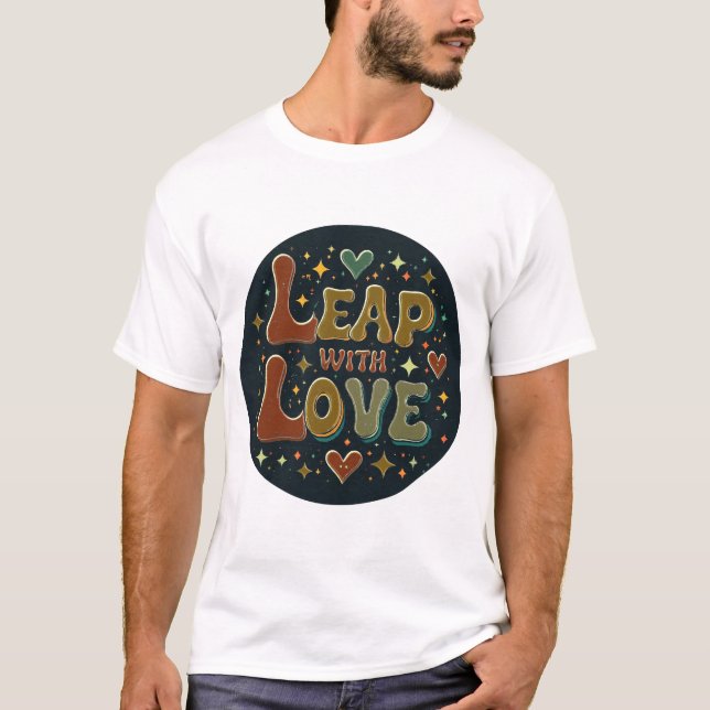 Leap with Love T-Shirt (Front)