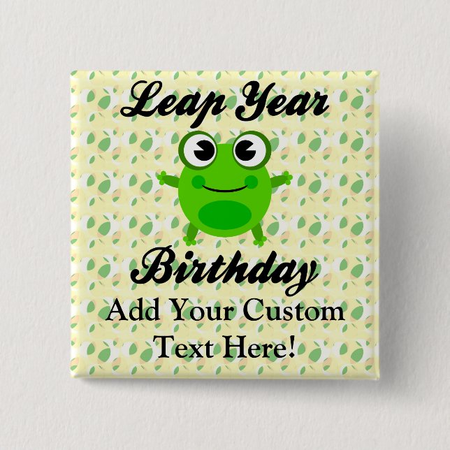 Leap Year Birthday, Cute Frog 15 Cm Square Badge (Front)