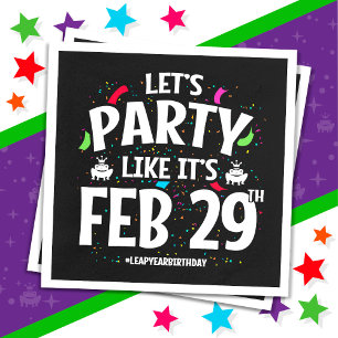 Leap Year Birthday Party Feb 29th Leaper Leap Day Napkin