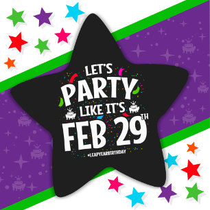 Leap Year Birthday Party Feb 29th Leaper Leap Day Star Sticker
