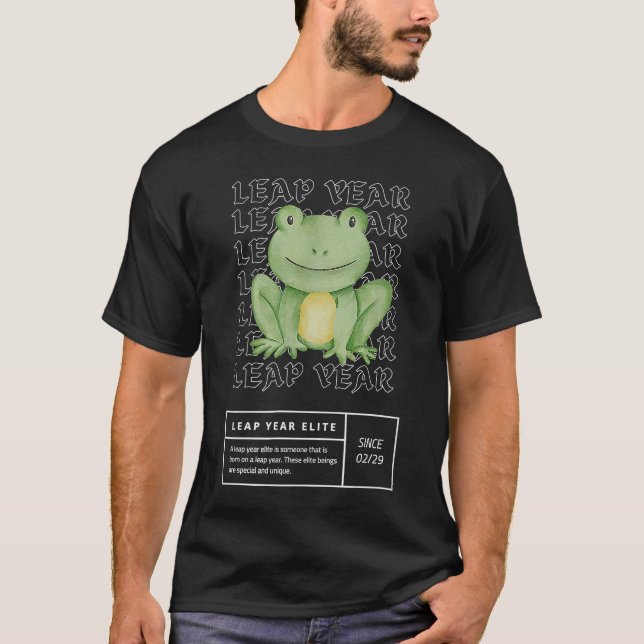 Leap Year Elite February 29 Leap Year T-Shirt (Front)