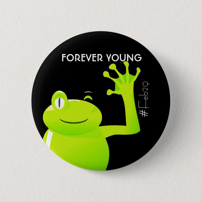 Leap Year/ Leap Day Baby Button (Front)