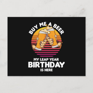 Leapling Beer Drinker Leaper Birthday Leap Year Ba Postcard